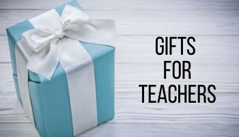 gifts for teachers